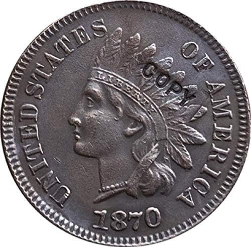 Копие на монети в формата на главата индианец 1870 година Цента за Него